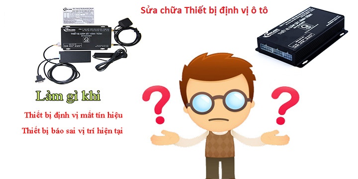 sửa chữa thiết bị định vị ô tô